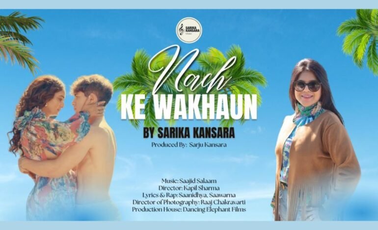 Vibrant Pappi Song “Nach Ke Wakhaun” by Sarika Kansara launched, trends on Instagram