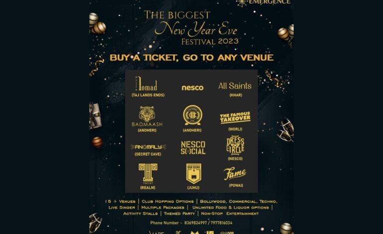Mumbai’s Ultimate New Year Extravaganza: Celebrate Across 15+ Venues with Emergence. THE BIGGEST NEW YEAR EVE FESTIVAL 2023