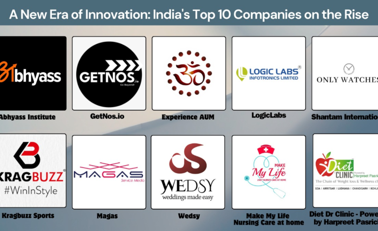 A New Era of Innovation: India’s Top 10 Companies on the Rise