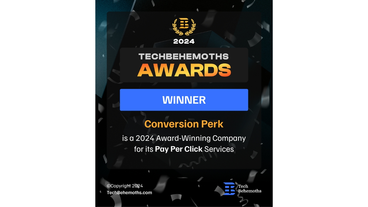 Conversion Perk Crowned 1 in TechBehemoths Awards 2024 for PPC, SEO, and Digital Strategy